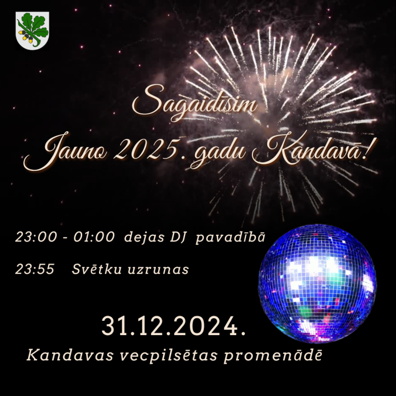 Sagaidi Jauno 2025. gadu Kandavā!