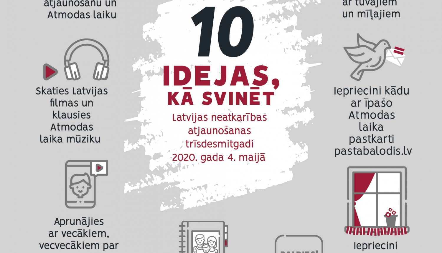 10 idejas, kā svinēt Latvijas neatkarības atjaunošanas trīsdesmitgadi 4. maijā