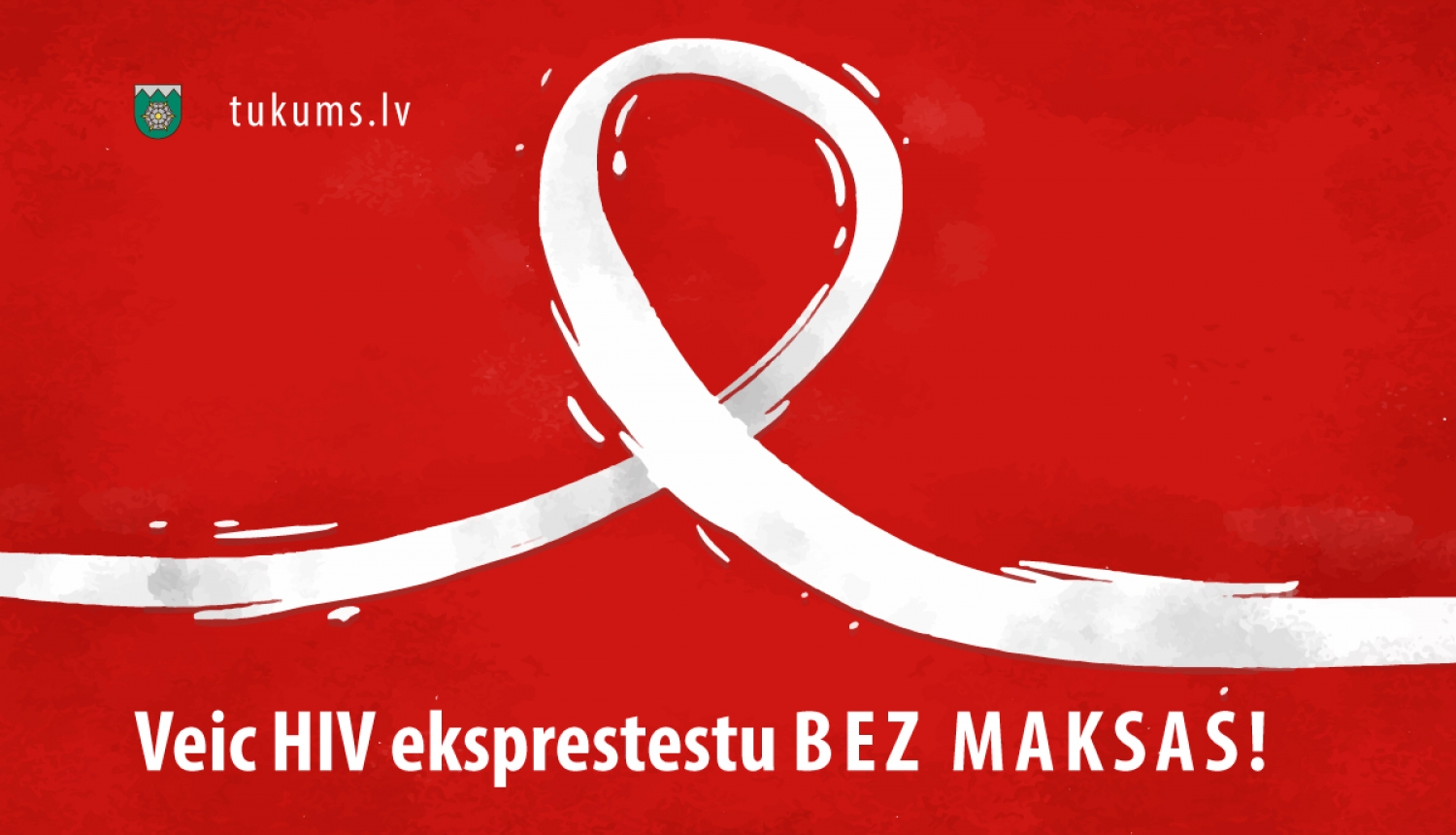 Veic HIV eksprestestu bez maksas!